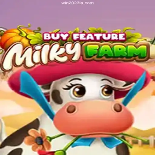 Discover MilkyFarmBuyFeature: A New Star in the Online Gaming Universe